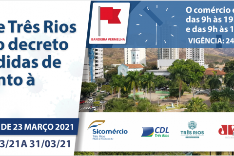 A prefeitura de Três Rios publica Decreto 6514 de 23 de março de 2021