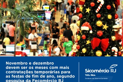 Novembro e dezembro devem ser os meses com mais contratações temporárias para as festas de fim de ano, segundo pesquisa da Fecomércio RJ