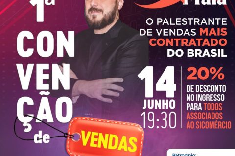 Sicomércio convida para a 1ª Convenção de Vendas do Centro Sul Fluminense