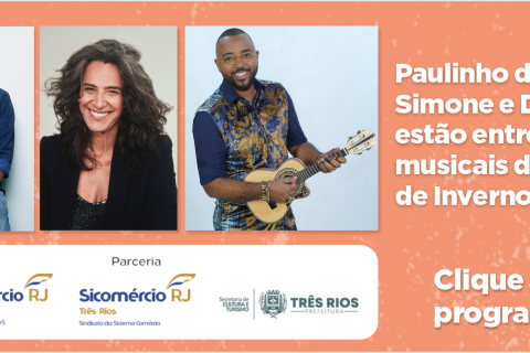 Paulinho da Viola, Simone e Dudu Nobre estão entre as atrações musicais do Festival Sesc de Inverno 2023 em Três Rios