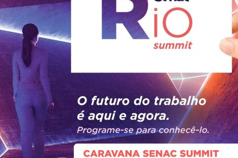 Inscrições para Caravana Senac Rio Summit estão abertas