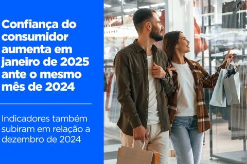 Confiança do consumidor aumenta em janeiro de 2025 ante o mesmo mês de 2024